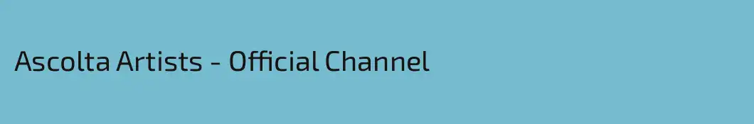 Ascolta Artists - Official Channel